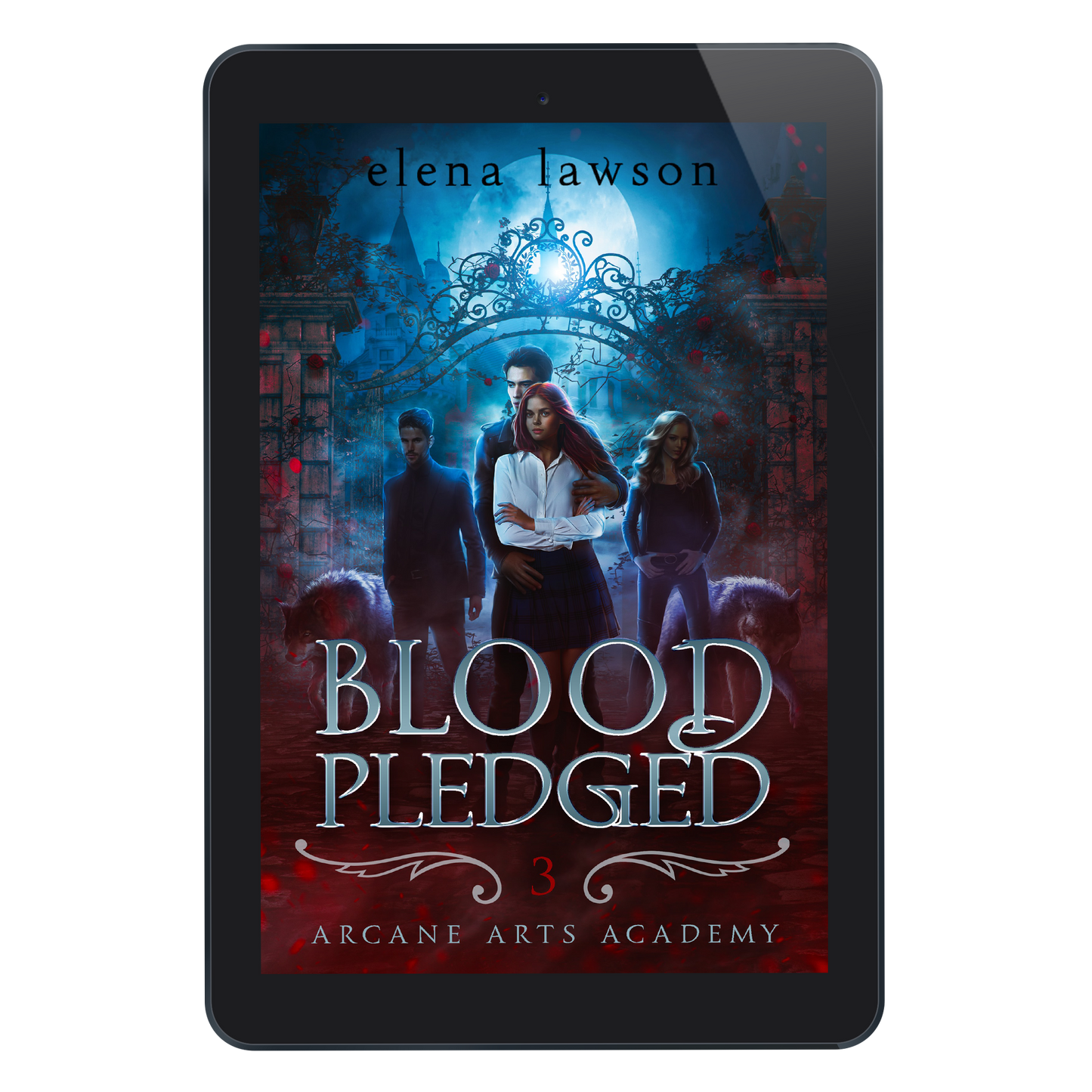 Blood Pledged (Arcane Arts Academy Book 3) - eBook