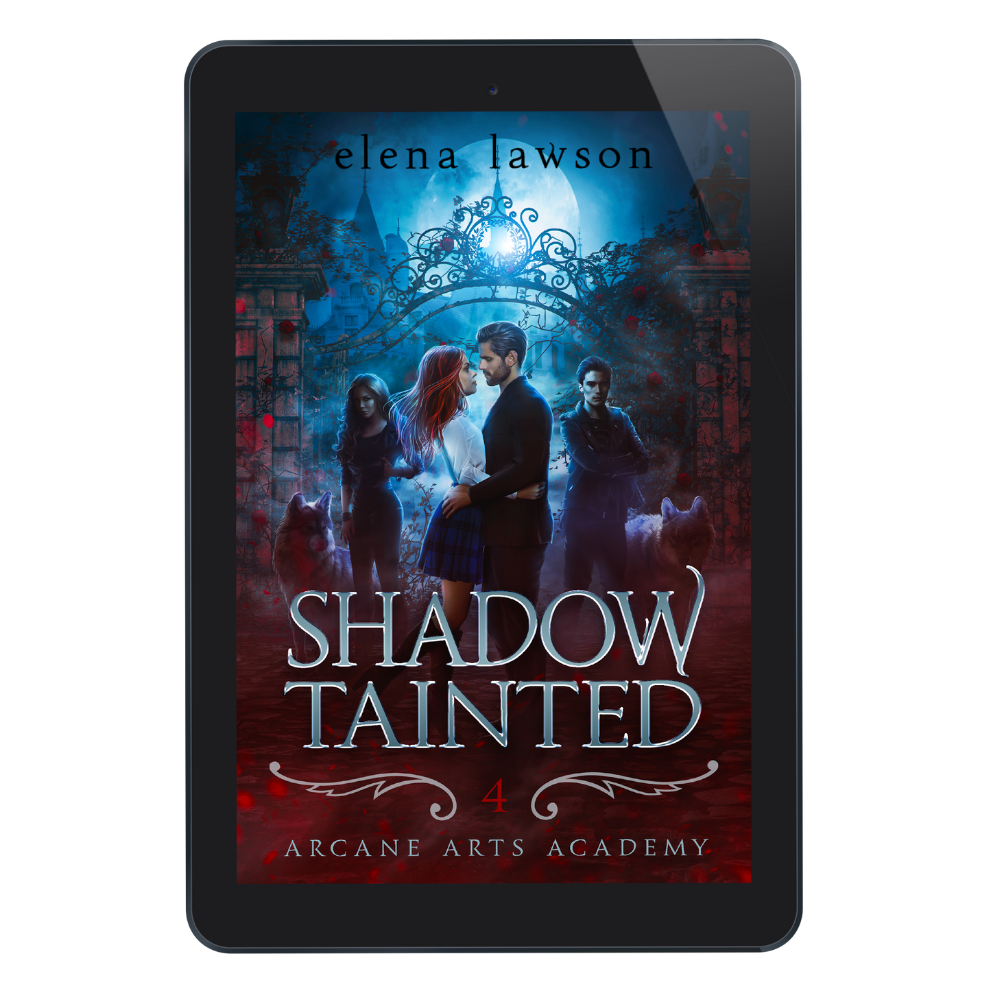 Shadow Tainted (Arcane Arts Academy Book 4) - eBook