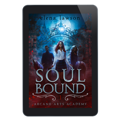 Soul Bound (Arcane Arts Academy Book 1) - eBook