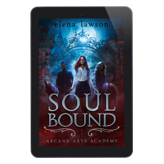 Soul Bound (Arcane Arts Academy Book 1) - eBook