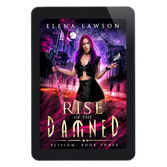 Rise of the Damned (Elisium Book 3) - eBook