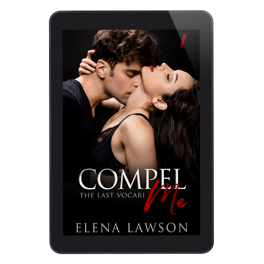 Compel Me (The Last Vocari Book 1) - eBook