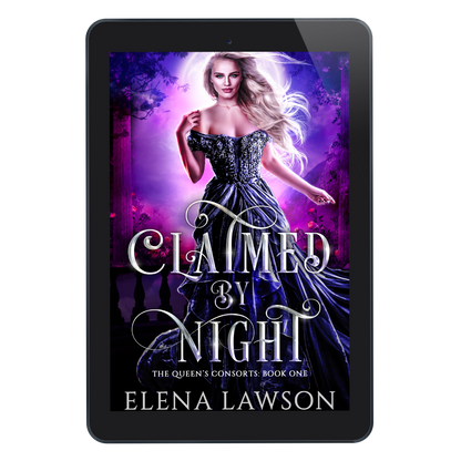 Claimed by Night (The Queens Consorts Books 1) - eBook