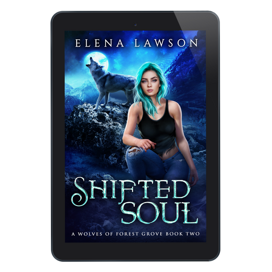 Shifted Soul (Wolves Of Forest Grove Book 2) - eBook